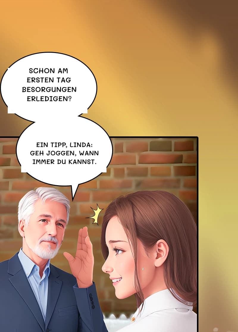 Schon am ersten Tag Besorgungen erledigen?
Ein Tipp, Linda: Geh joggen, wann immer du kannst.