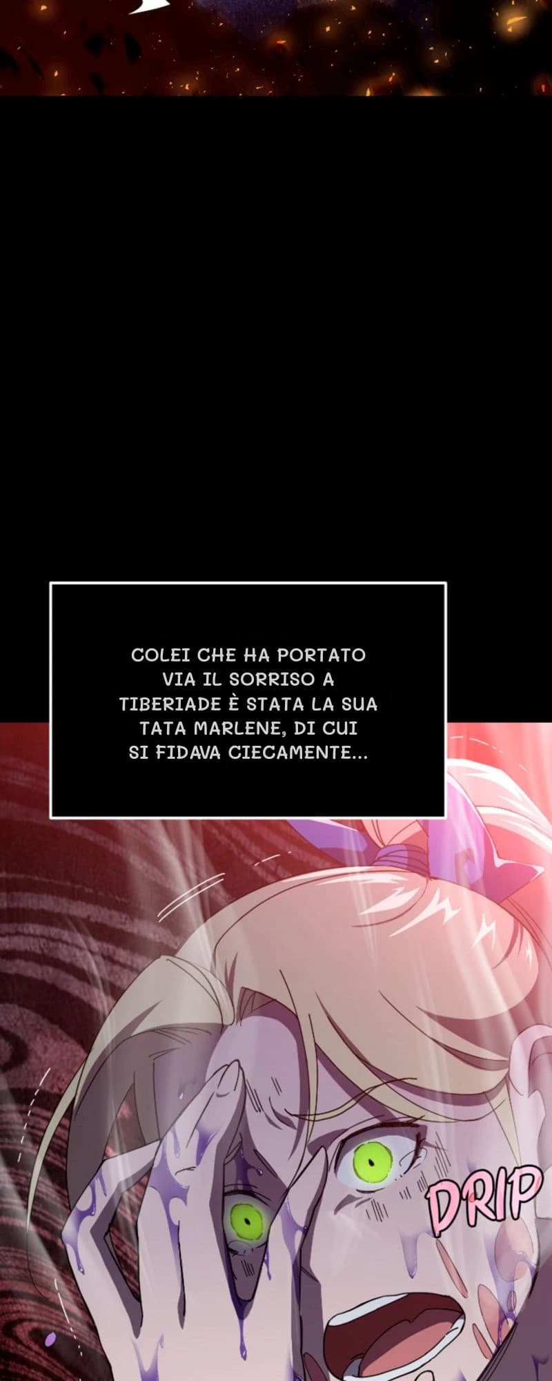 Colei che ha portato via il sorriso a Tiberiade è stata la sua tata Marlene, di cui si fidava ciecamente...