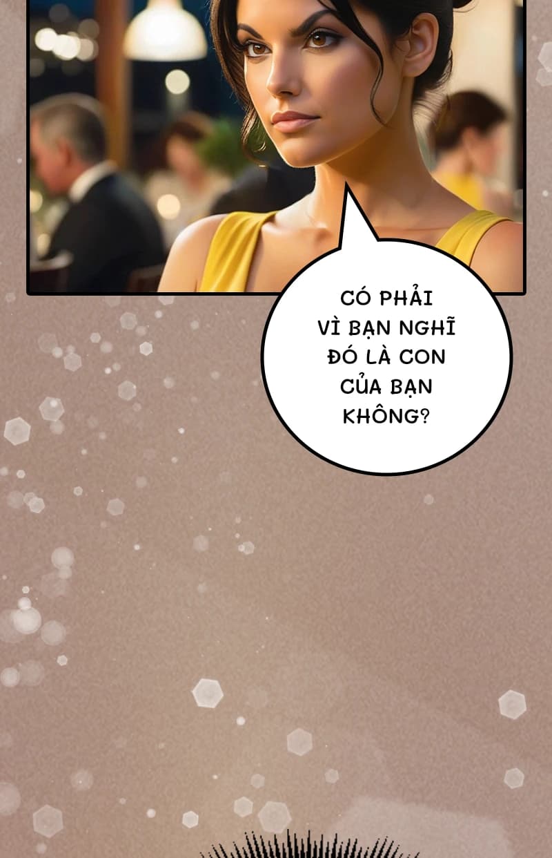 Có phải vì bạn nghĩ đó là con của bạn không?