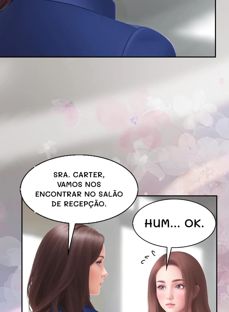 Sra. Carter, vamos nos encontrar no salão de recepção.
Hum... Ok.