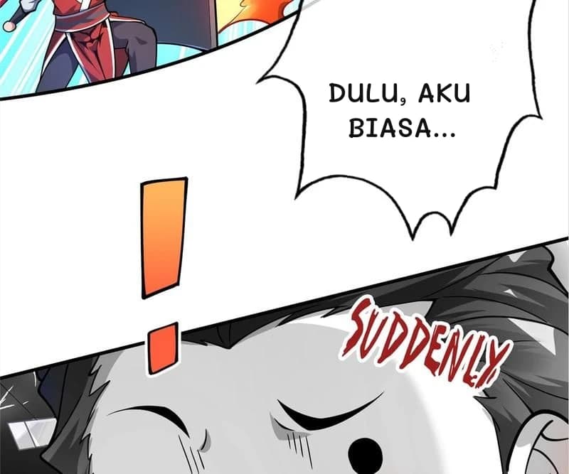 Dulu, aku biasa...