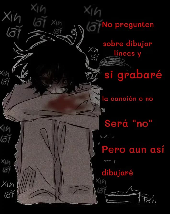 No pregunten
sobre dibujar líneas y
si grabaré
la canción o no
Será "no"
Pero aun así
dibujaré