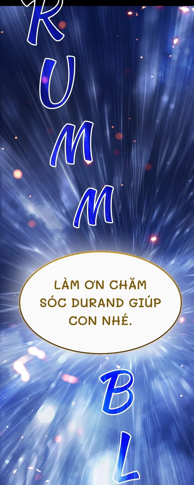 Làm ơn chăm sóc Durand giúp con nhé.