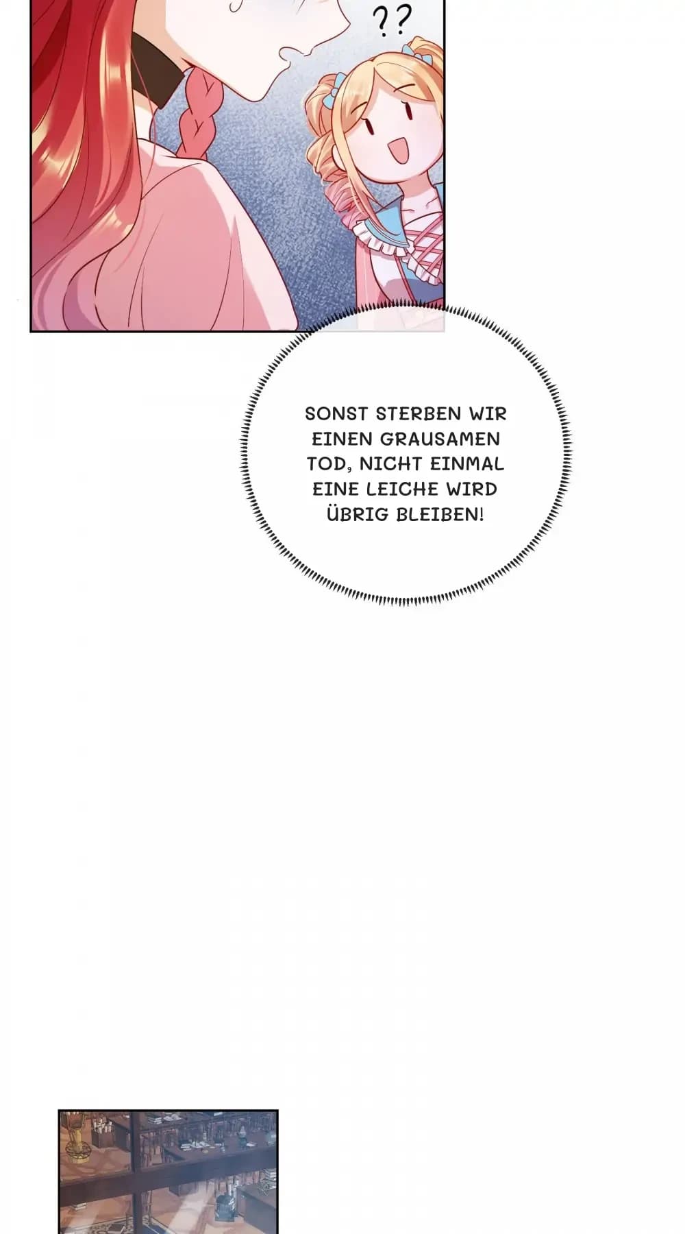 Sonst sterben wir einen grausamen Tod, nicht einmal eine Leiche wird übrig bleiben!