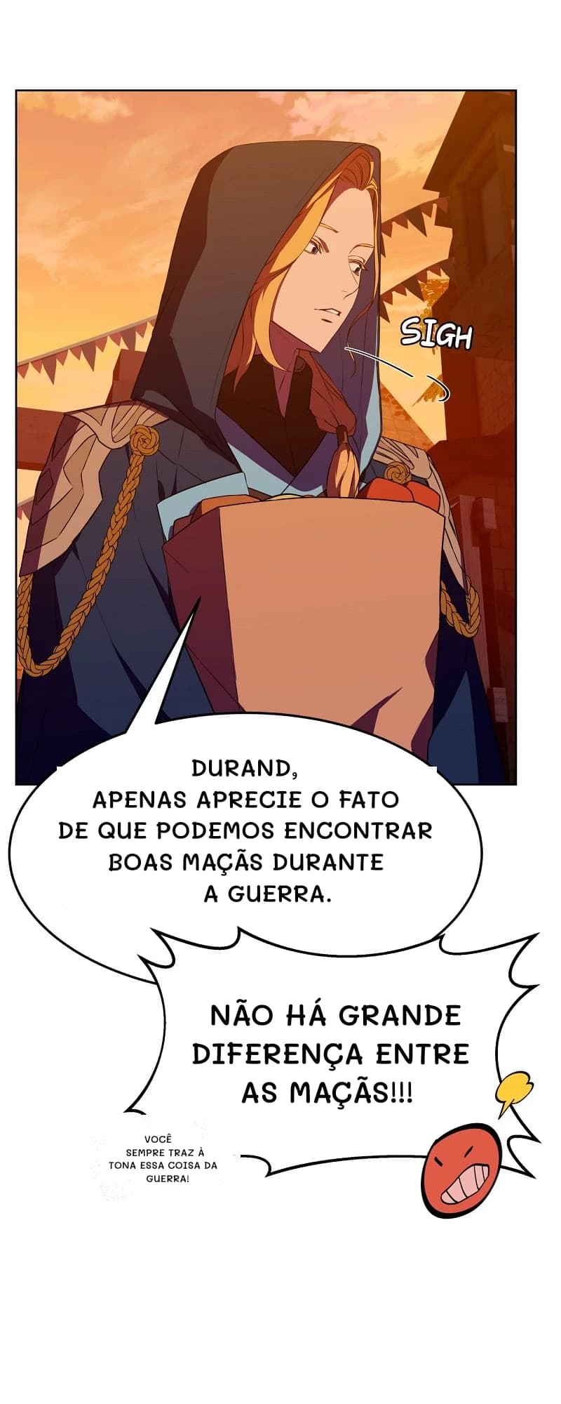 Durand, apenas aprecie o fato de que podemos encontrar boas maçãs durante a guerra.
Não há grande diferença entre as maçãs!!!
Você sempre traz à tona essa coisa da guerra!