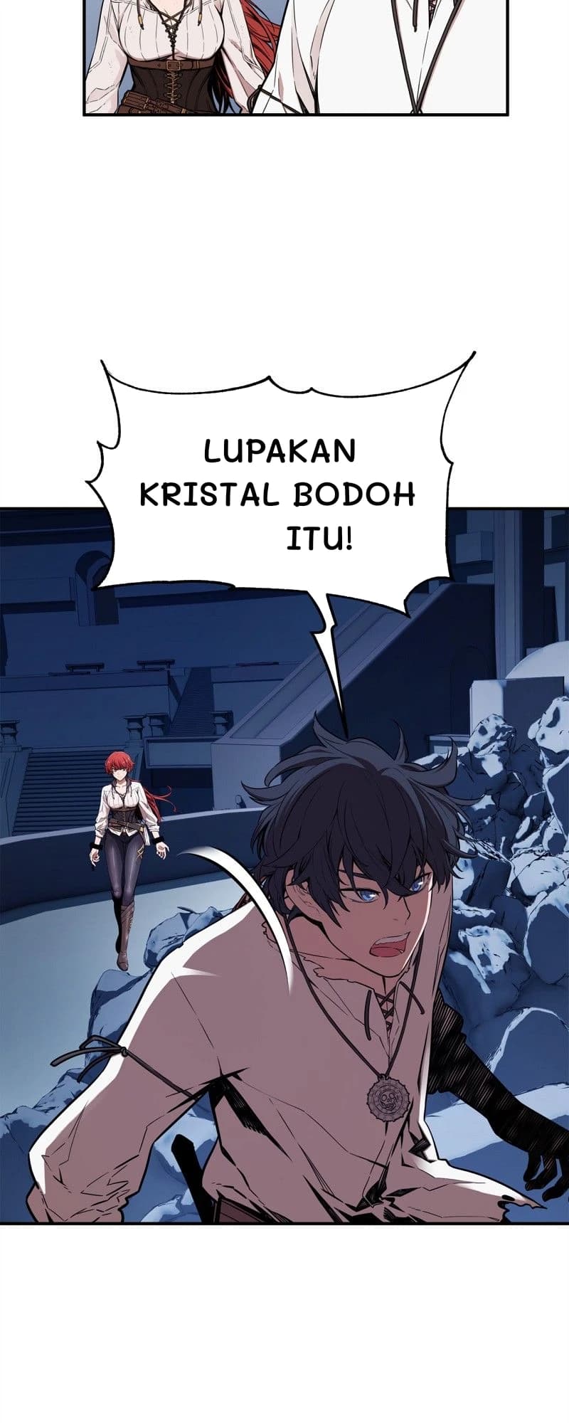 Lupakan kristal bodoh itu!