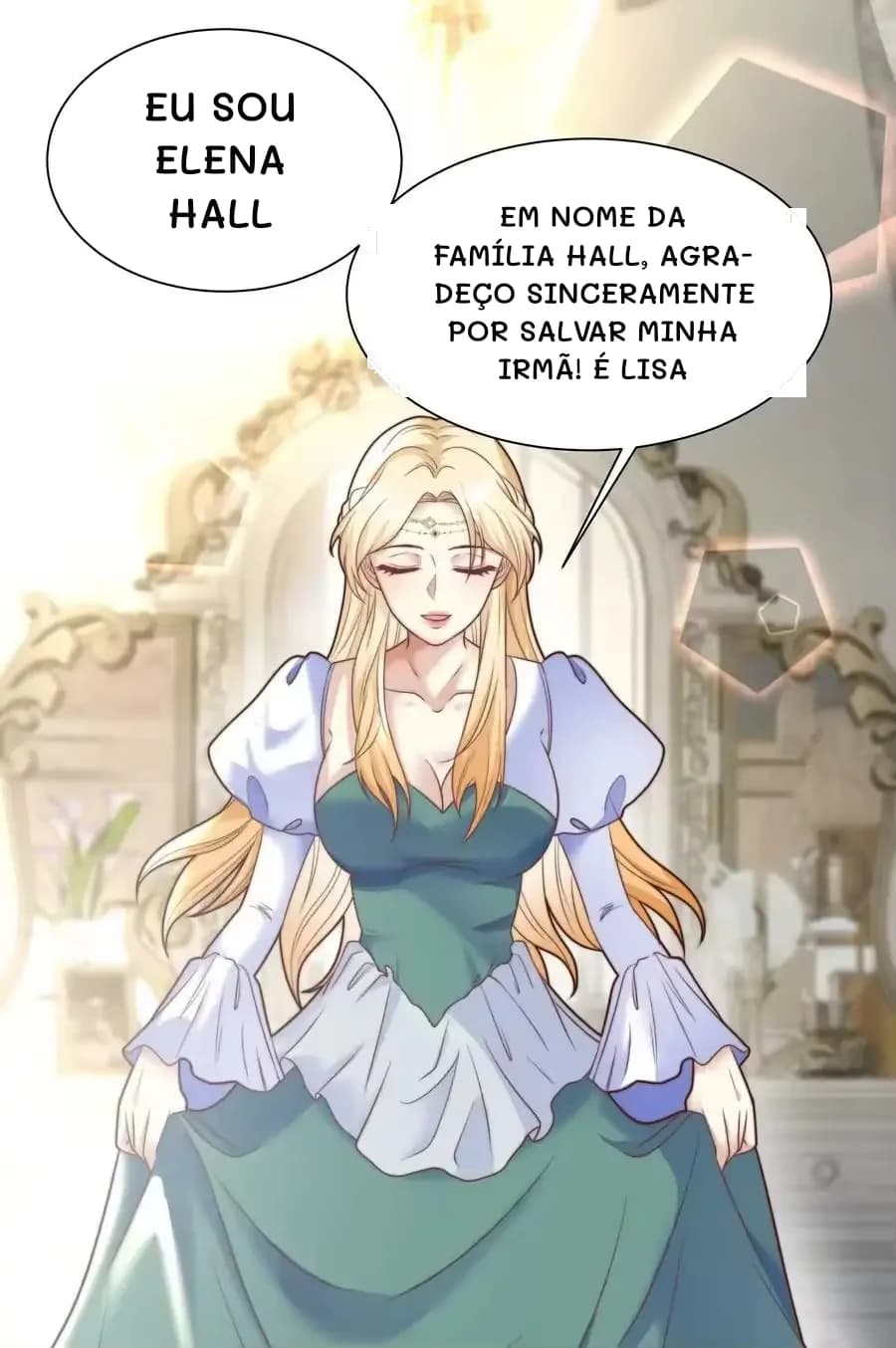Eu sou Elena Hall
Em nome da família Hall, agradeço sinceramente por salvar minha irmã! É Lisa