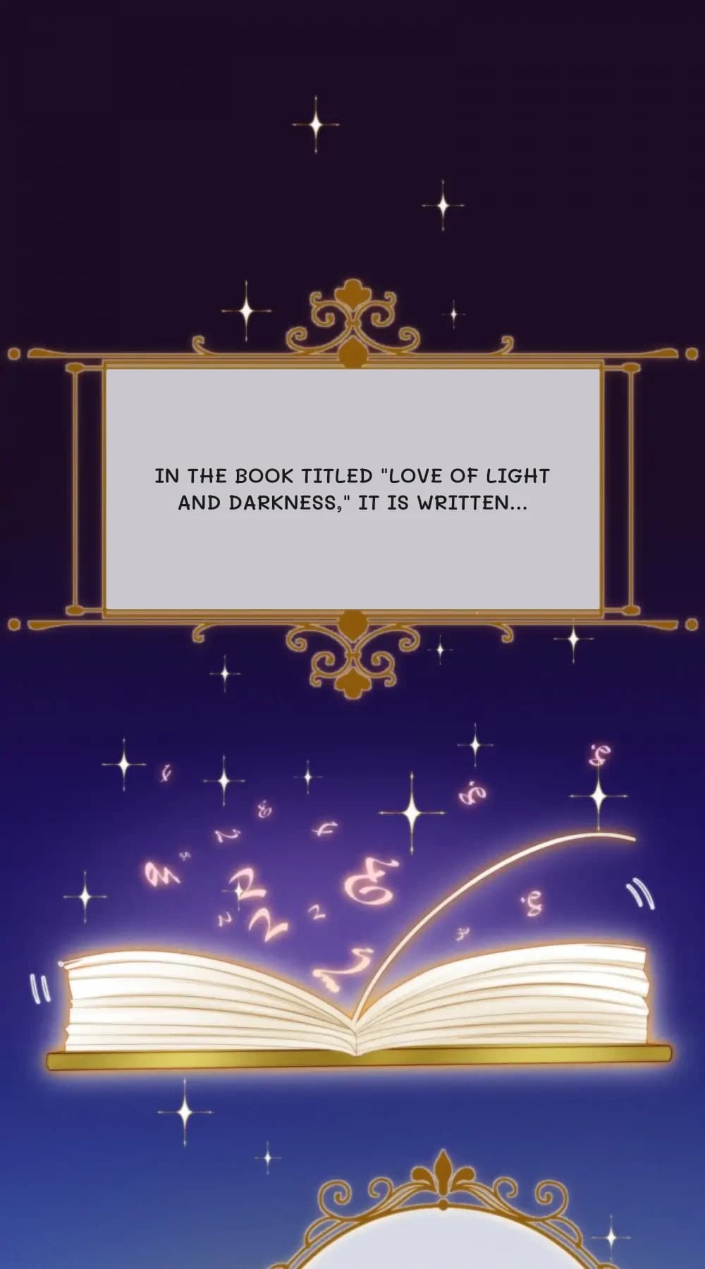 In the book titled "Love of Light and Darkness," it is written...