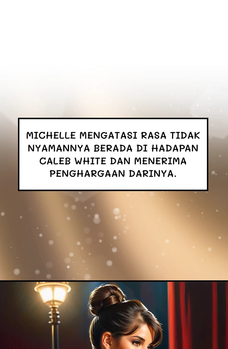 Michelle mengatasi rasa tidak nyamannya berada di hadapan Caleb White dan menerima penghargaan darinya.