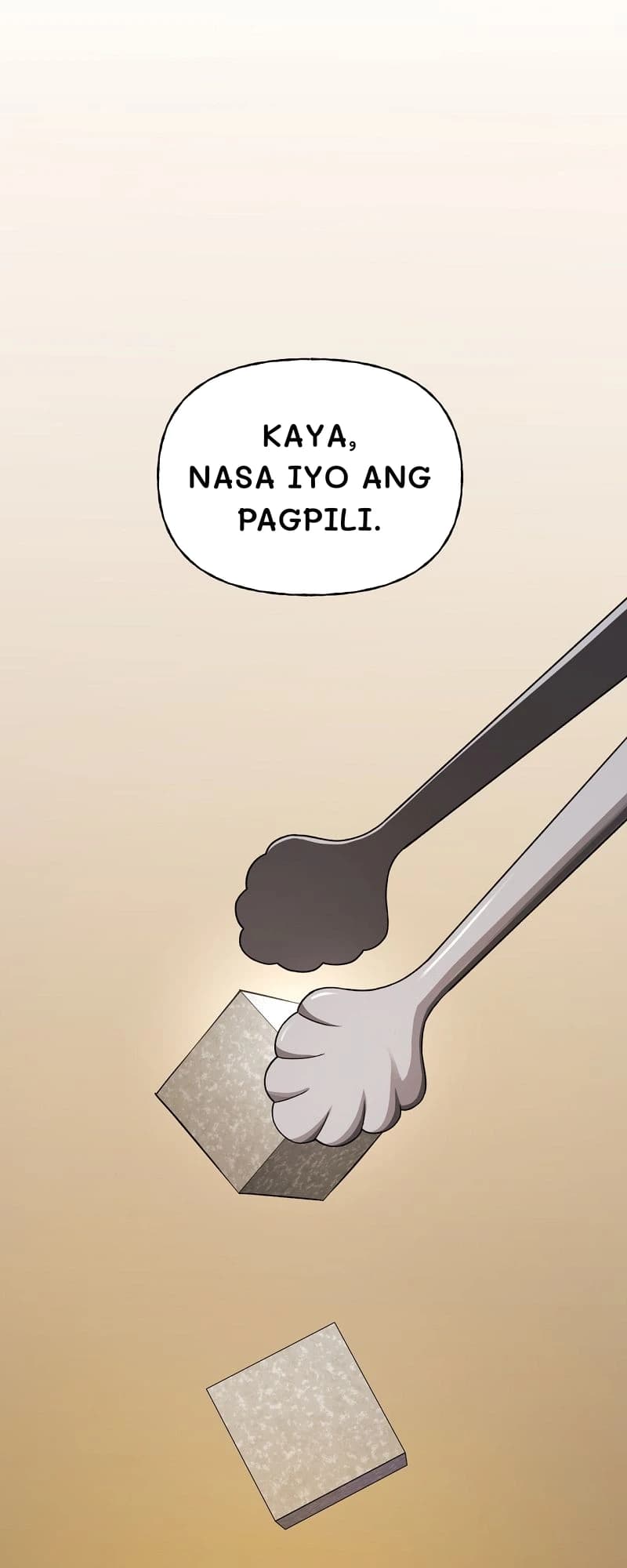 Kaya, nasa iyo ang pagpili.