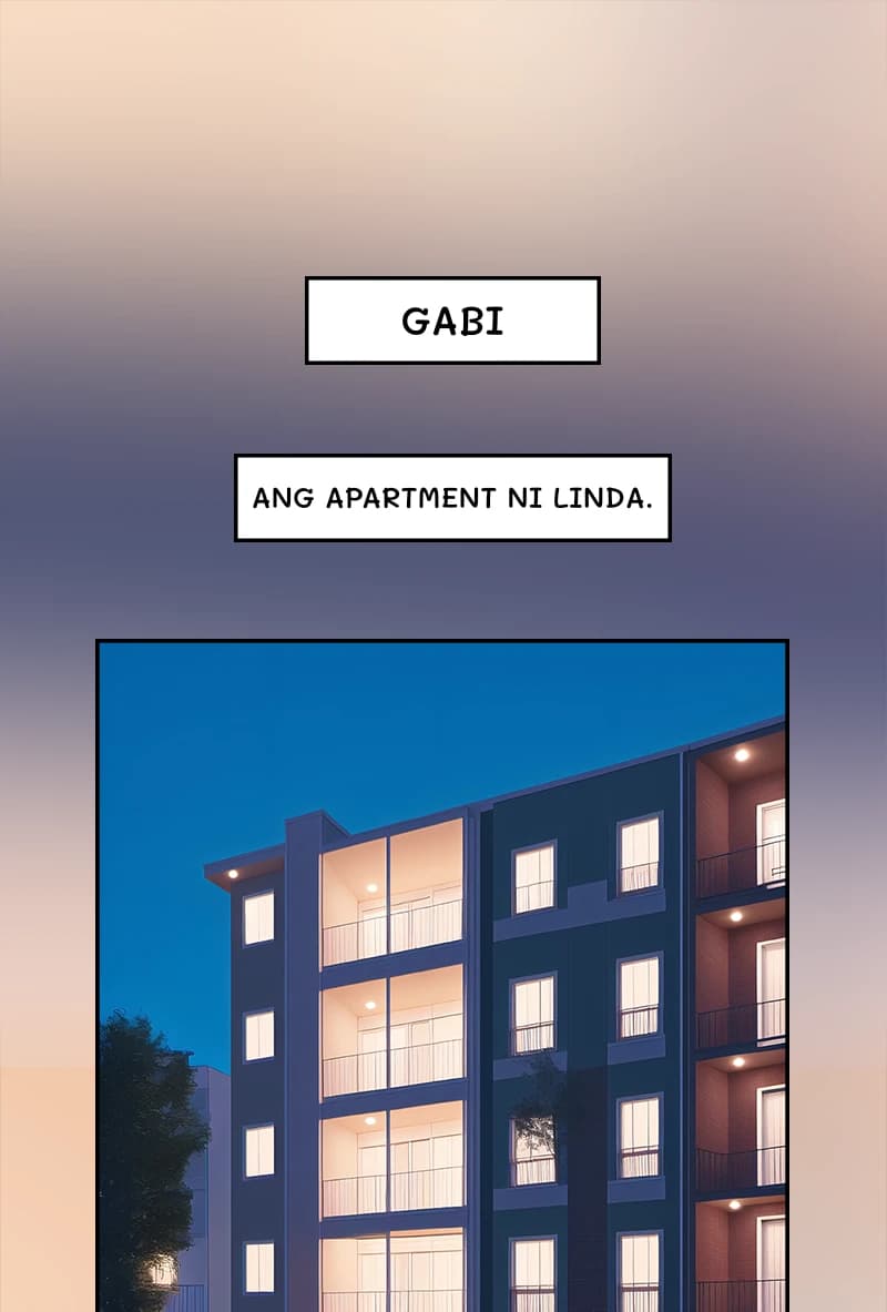 Gabi
Ang apartment ni Linda.