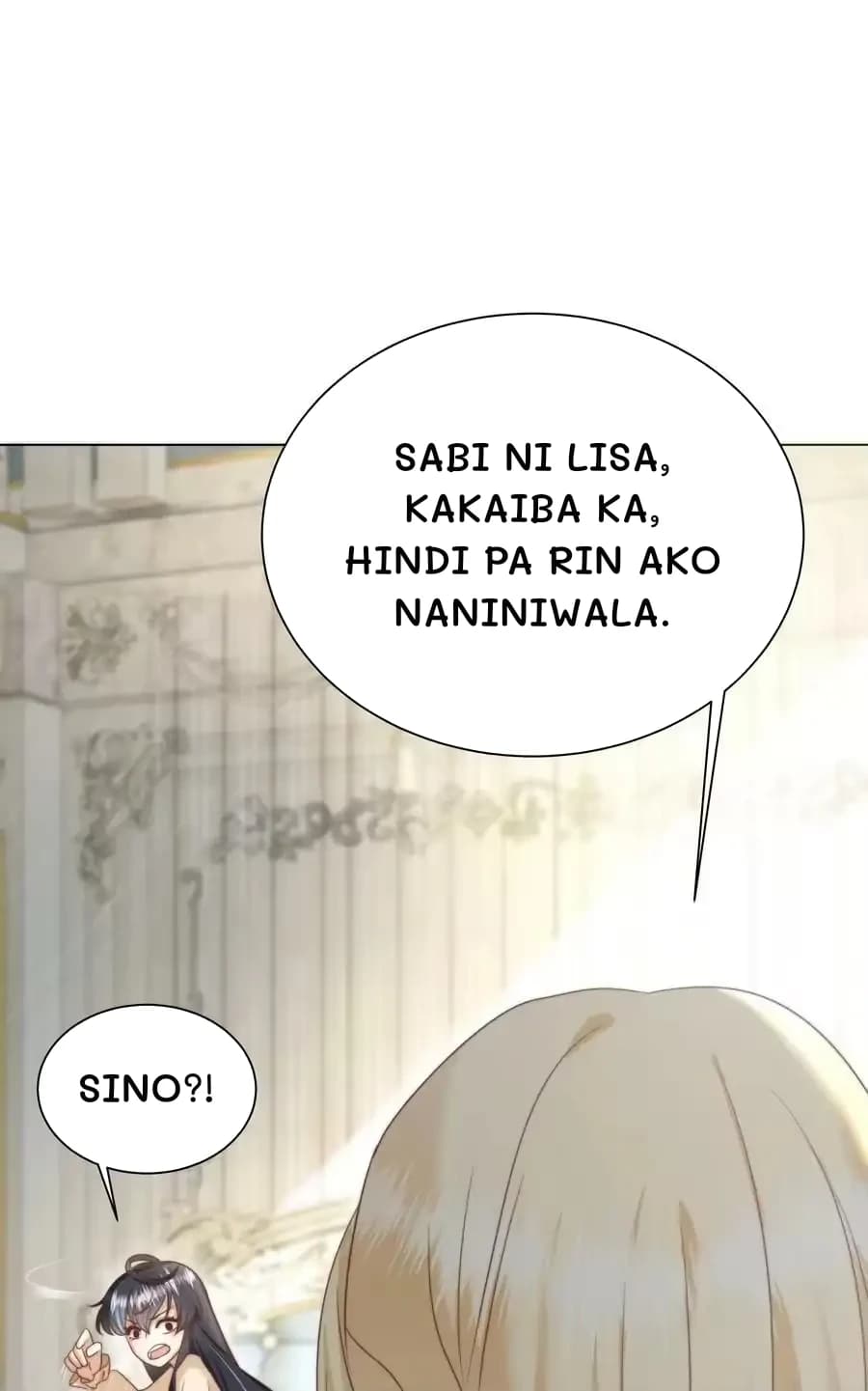 Sabi ni Lisa, kakaiba ka, hindi pa rin ako naniniwala.
Sino?!