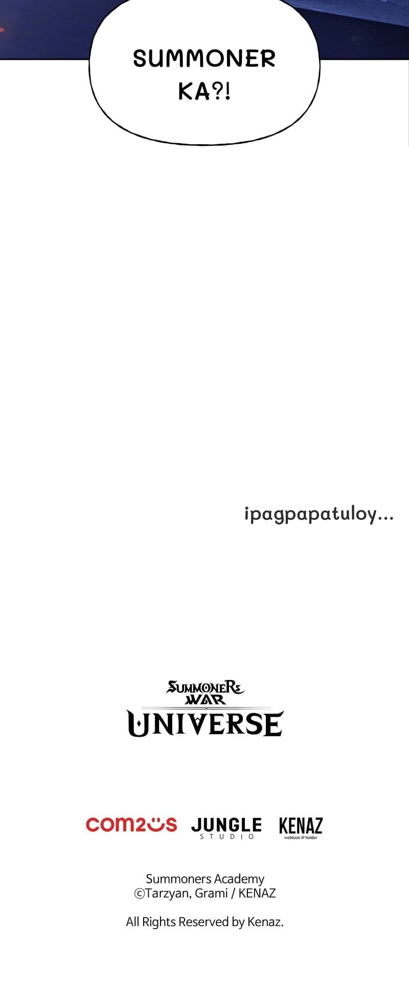 Summoner ka?!
ipagpapatuloy...