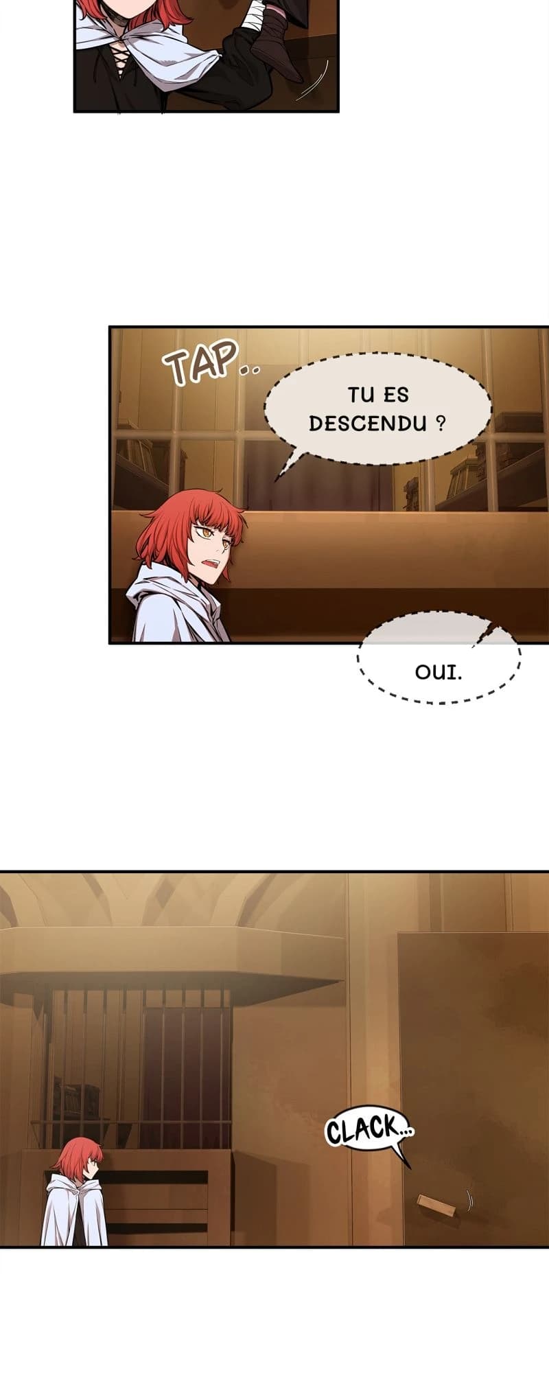 Tu es descendu ?
Oui.