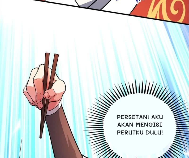 Persetan! Aku akan mengisi perutku dulu!