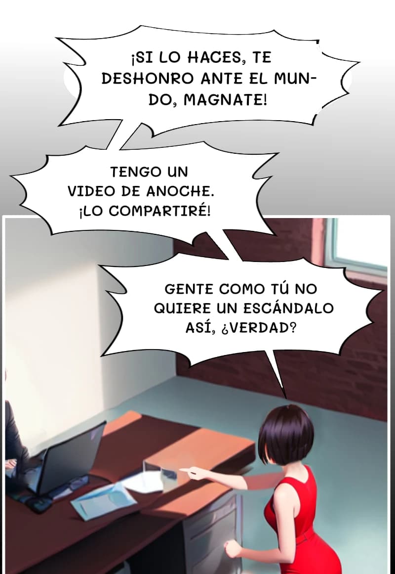 ¡SI LO HACES, TE DESHONRO ANTE EL MUNDO, MAGNATE!
TENGO UN VIDEO DE ANOCHE. ¡LO COMPARTIRÉ!
GENTE COMO TÚ NO QUIERE UN ESCÁNDALO ASÍ, ¿VERDAD?