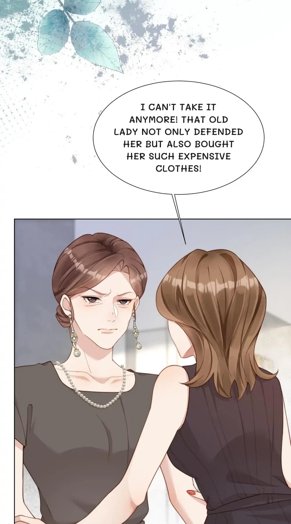 I can't take it anymore! That old lady not only defended her but also bought her such expensive clothes!