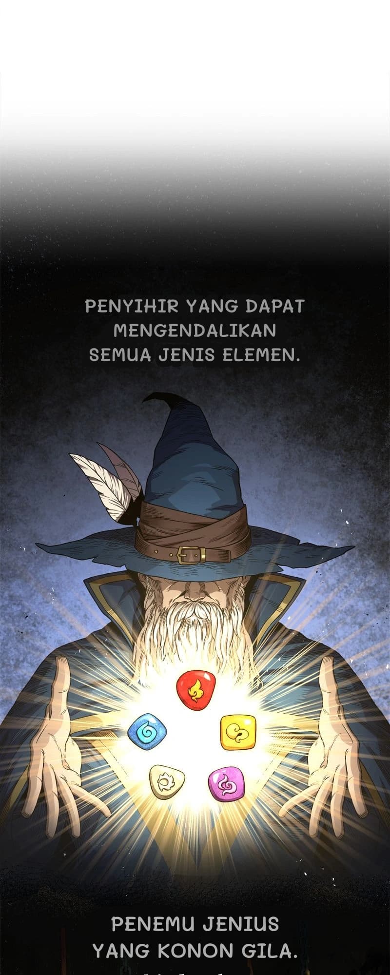 Penyihir yang dapat mengendalikan semua jenis elemen.
Penemu jenius yang konon gila.