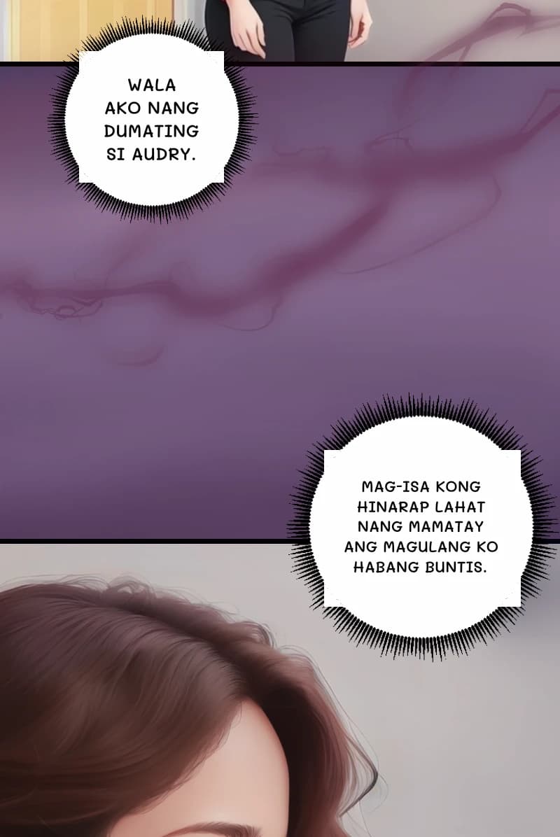 WALA AKO NANG DUMATING SI AUDRY.
MAG-ISA KONG HINARAP LAHAT NANG MAMATAY ANG MAGULANG KO HABANG BUNTIS.