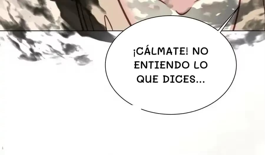 ¡Cálmate! No entiendo lo que dices...