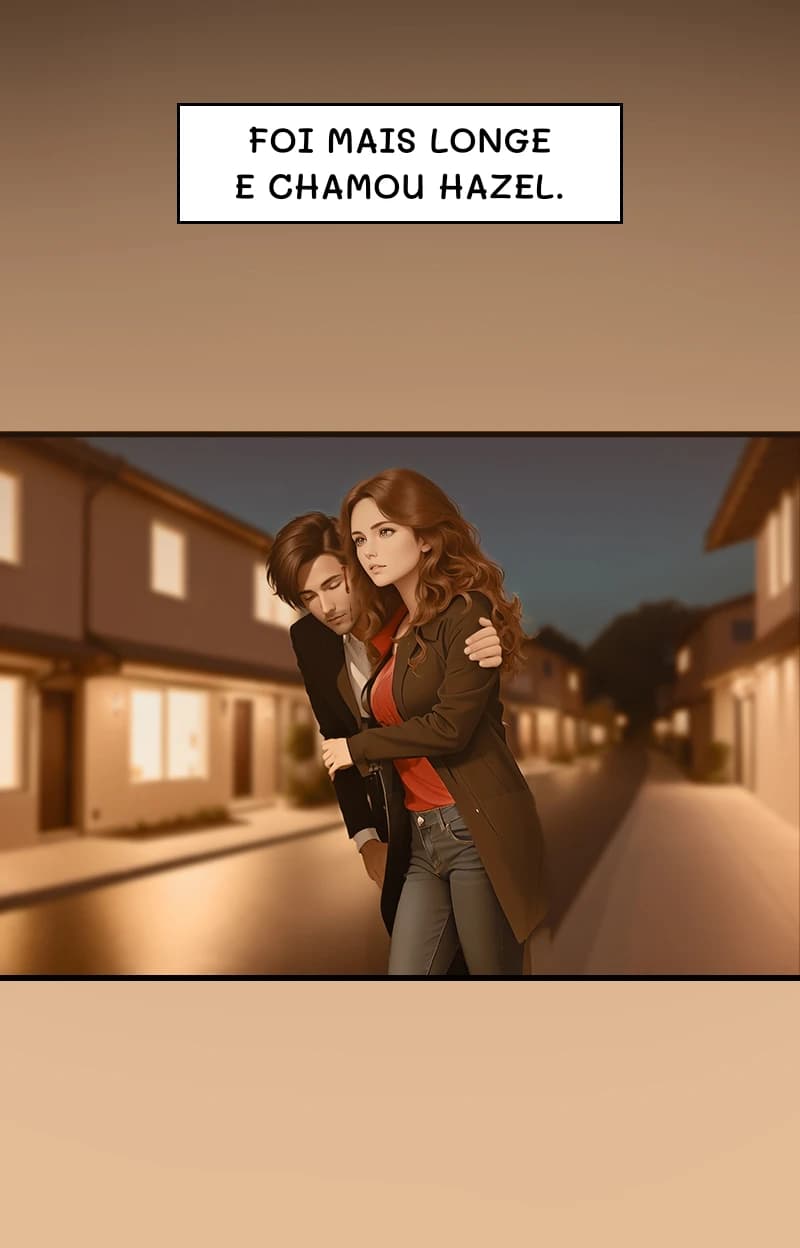 FOI MAIS LONGE E CHAMOU HAZEL.