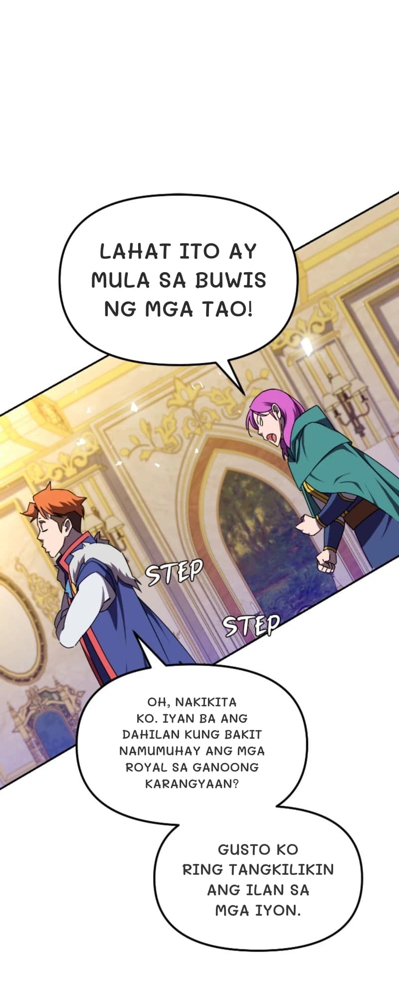 Lahat ito ay mula sa buwis ng mga tao!
Oh, nakikita ko. Iyan ba ang dahilan kung bakit namumuhay ang mga royal sa ganoong karangyaan?
Gusto ko ring tangkilikin ang ilan sa mga iyon.