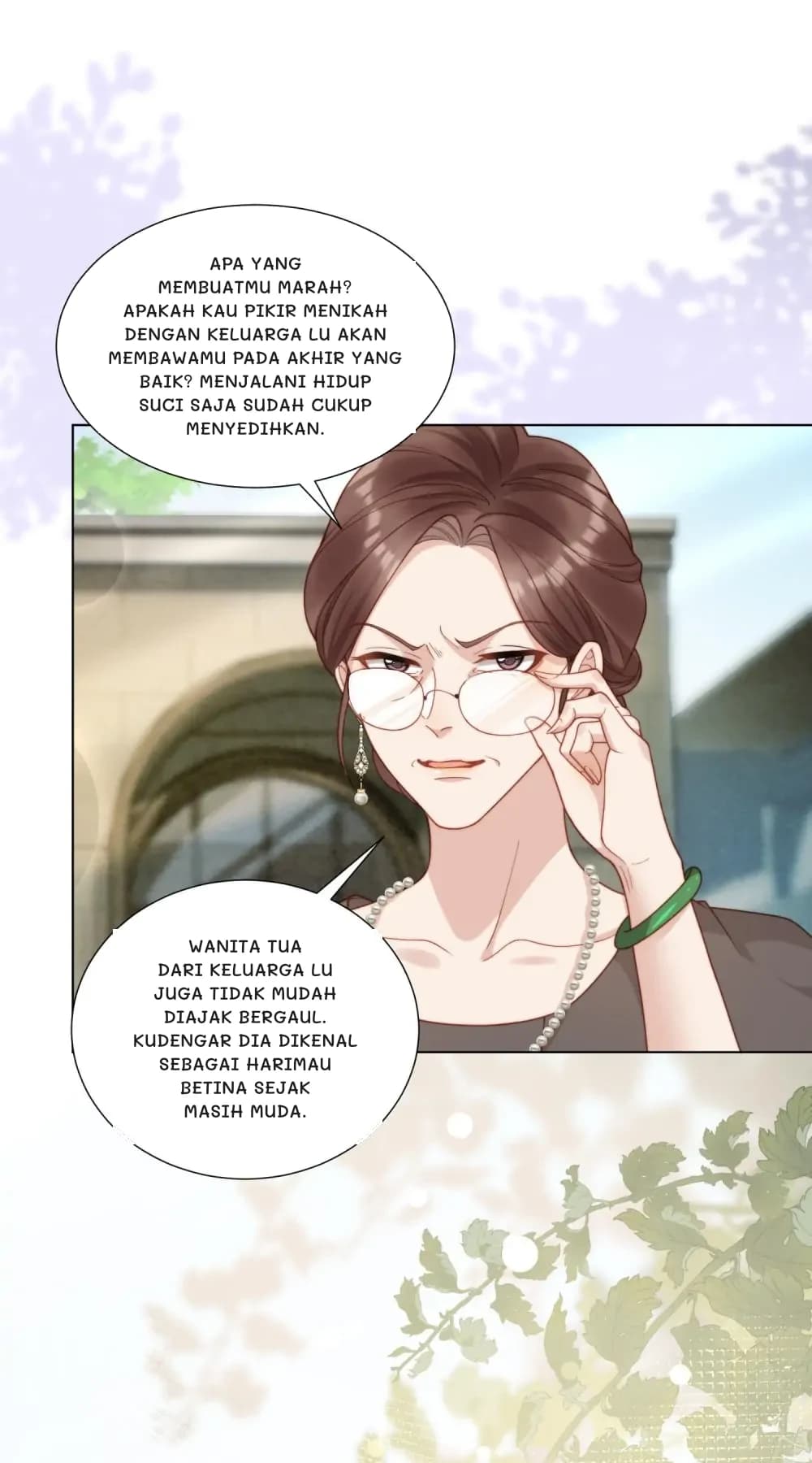 Apa yang membuatmu marah? Apakah kau pikir menikah dengan keluarga Lu akan membawamu pada akhir yang baik? Menjalani hidup suci saja sudah cukup menyedihkan.
Wanita tua dari keluarga Lu juga tidak mudah diajak bergaul. Kudengar dia dikenal sebagai harimau betina sejak masih muda.