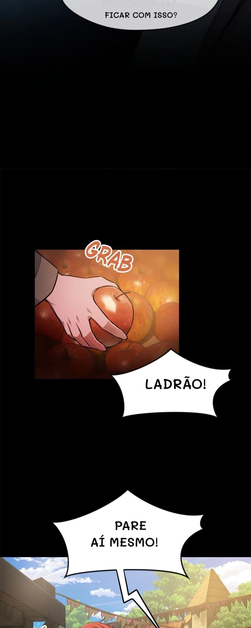 Ficar com isso?
Ladrão!
Pare aí mesmo!