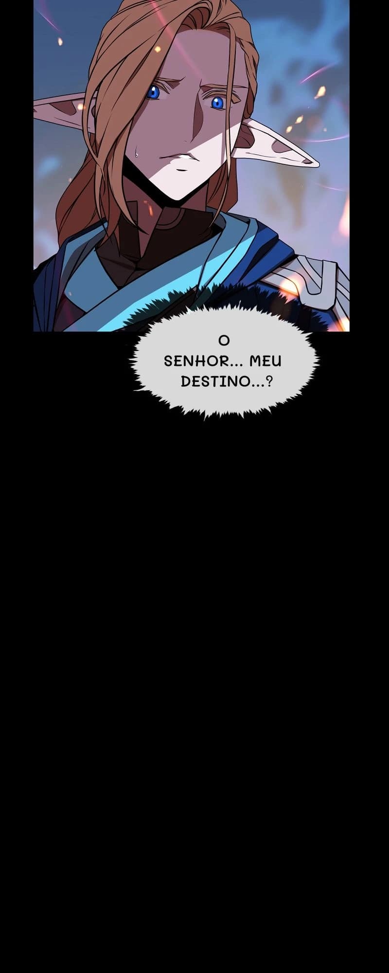 O senhor... Meu destino...?