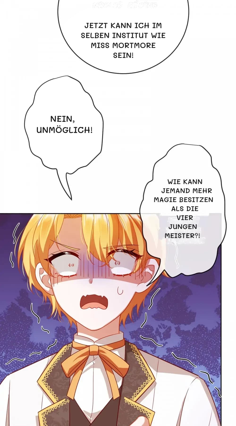 Jetzt kann ich im selben Institut wie Miss Mortmore sein!
Nein, unmöglich!
Wie kann jemand mehr Magie besitzen als die vier jungen Meister?!