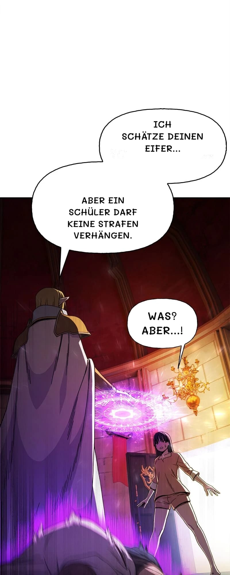 Ich schätze deinen Eifer...
Aber ein Schüler darf keine Strafen verhängen.
Was? Aber...!