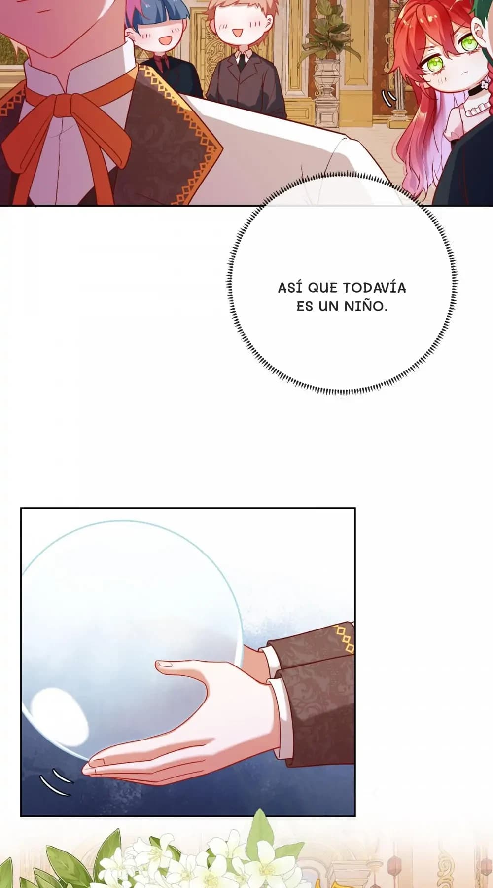 Así que todavía es un niño.