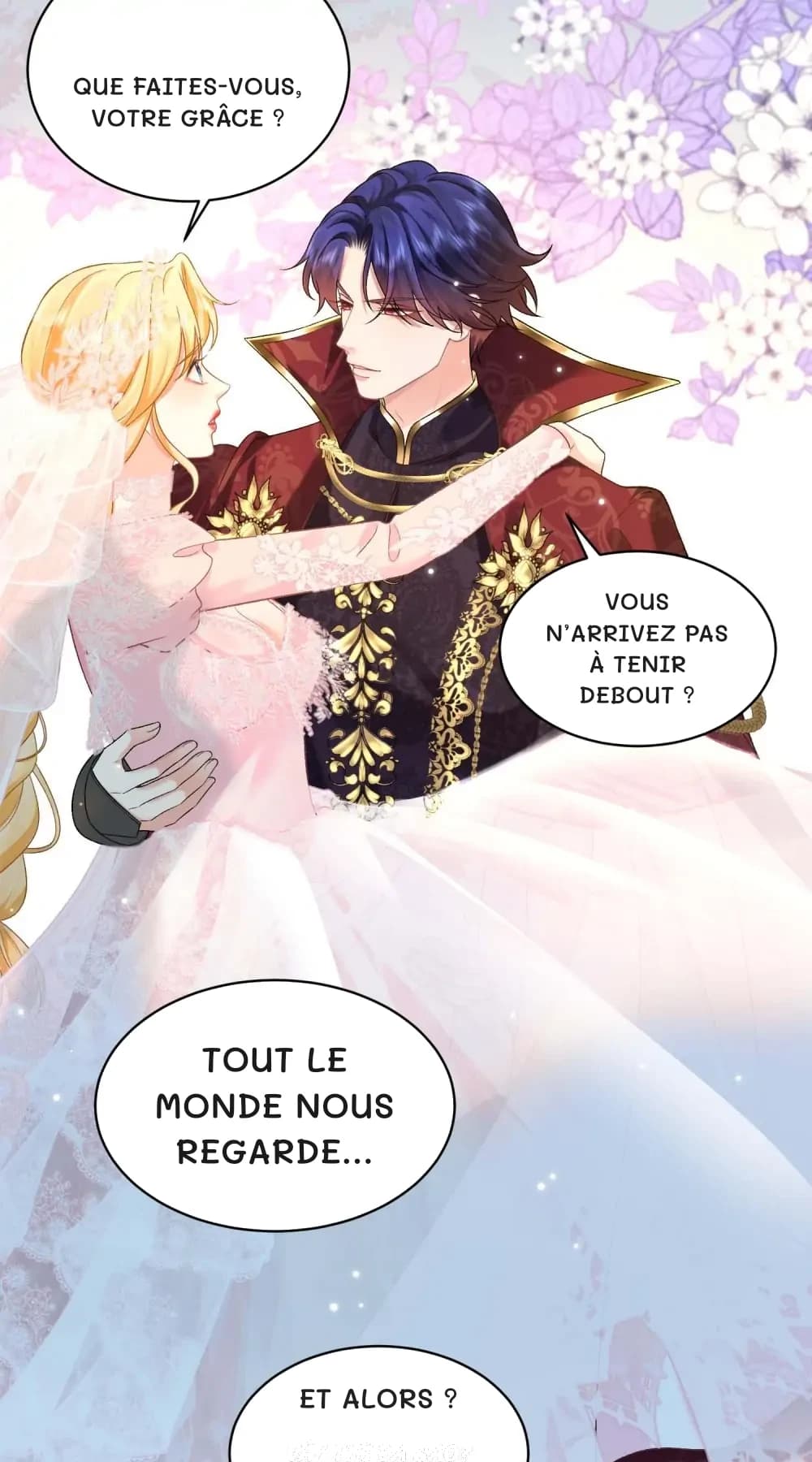 Que faites-vous, Votre Grâce ?
Vous n’arrivez pas à tenir debout ?
Tout le monde nous regarde…
Et alors ?