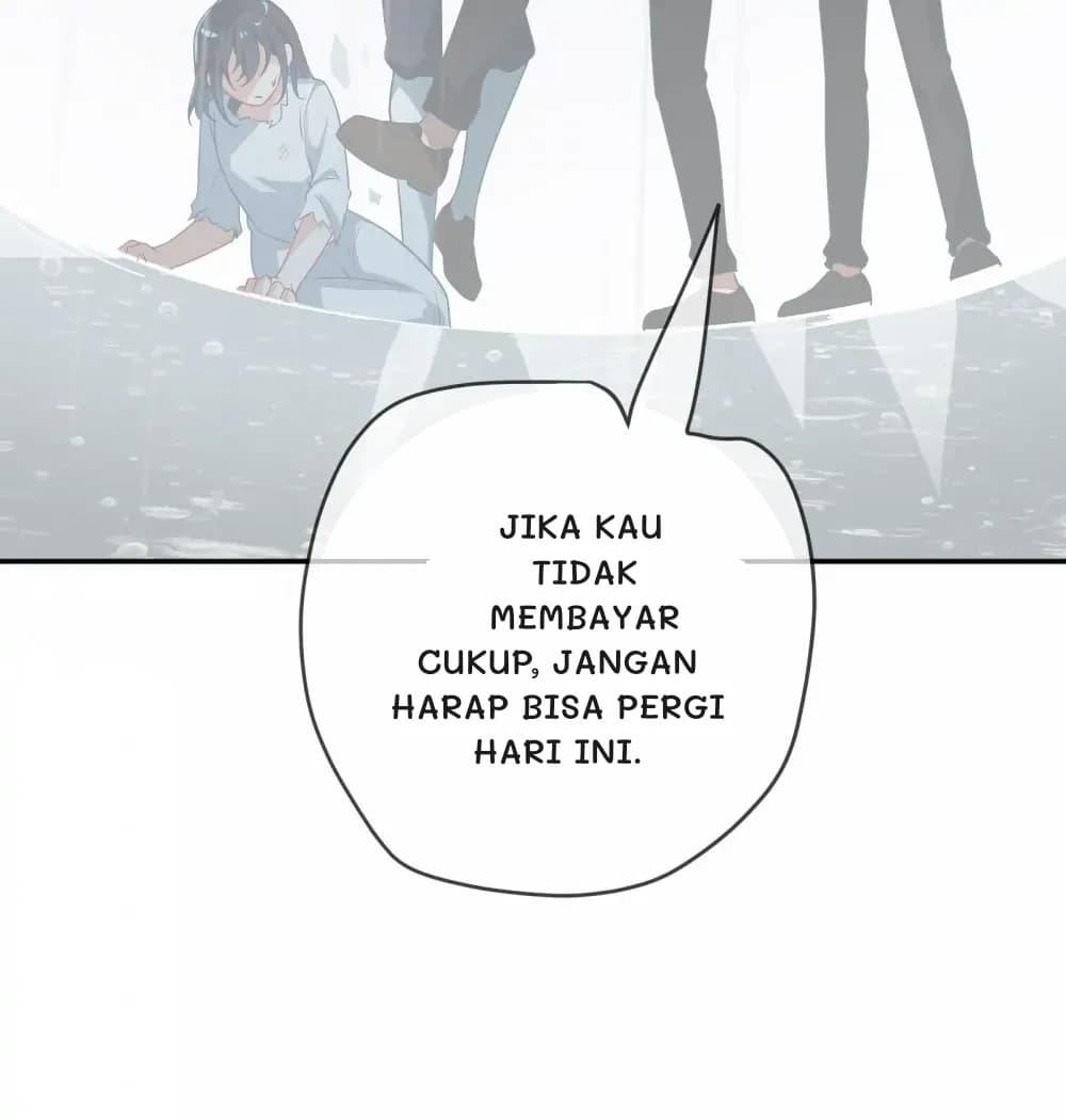Jika kau tidak membayar cukup, jangan harap bisa pergi hari ini.