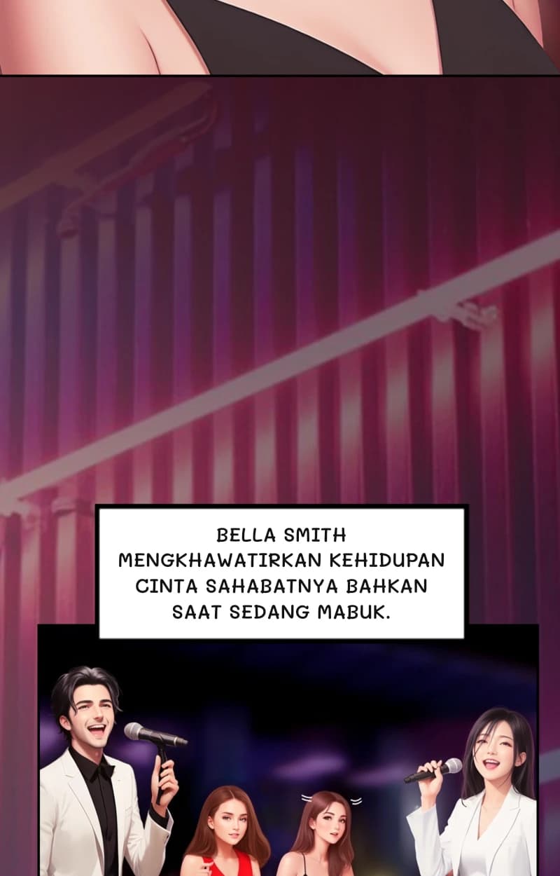 Bella Smith mengkhawatirkan kehidupan cinta sahabatnya bahkan saat sedang mabuk.