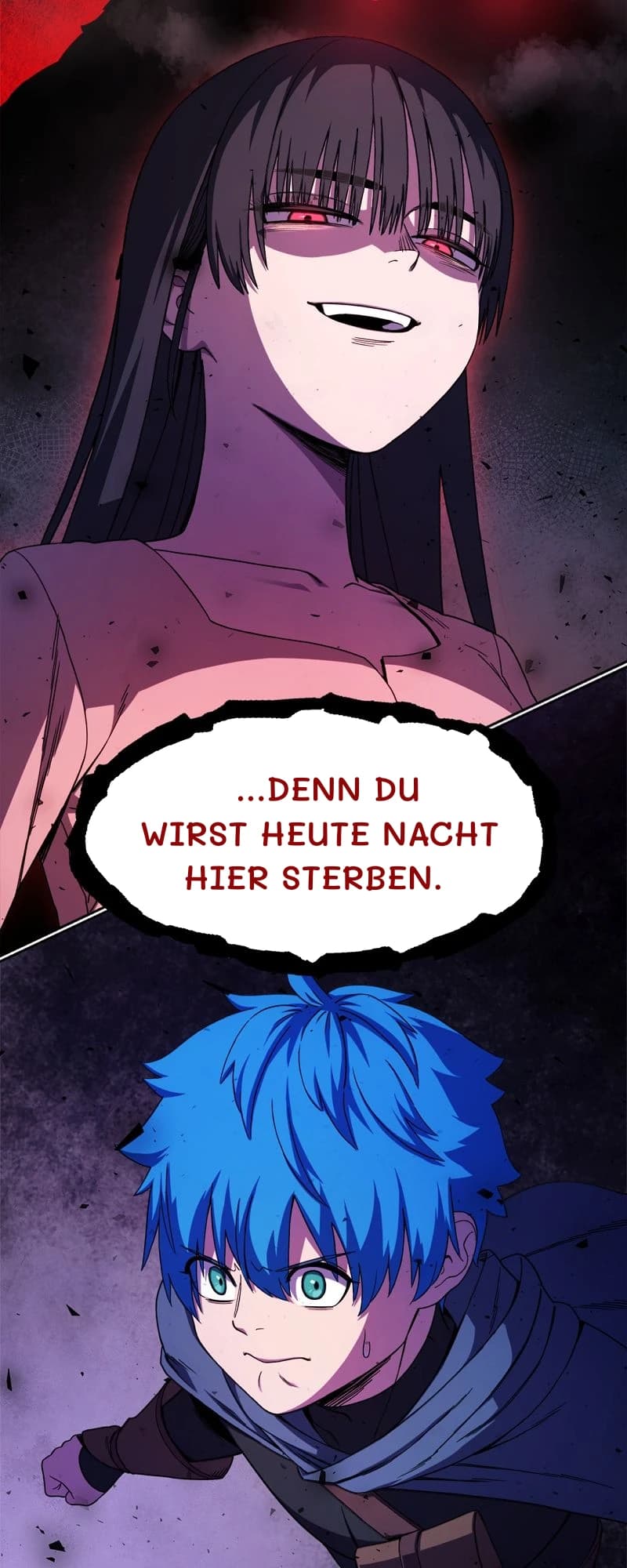 ...denn du wirst heute Nacht hier sterben.
