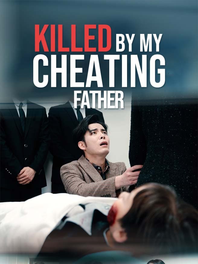 Cover of Killed by My Cheating Father by Dusty Star House