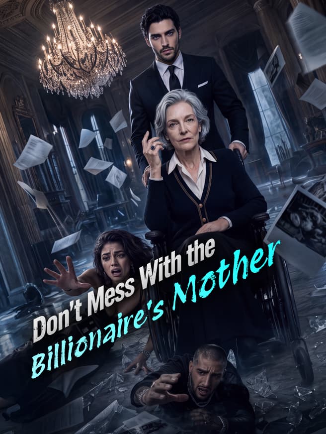 Copertina di Don't Mess With the Billionaire's Mother di Dusty Star House