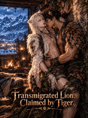 Cover of Transmigrated Lion, Claimed by Tiger by Rosewire Studio