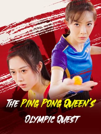 Cover of The Ping Pong Queen’s Olympic Quest by Dusty Star House