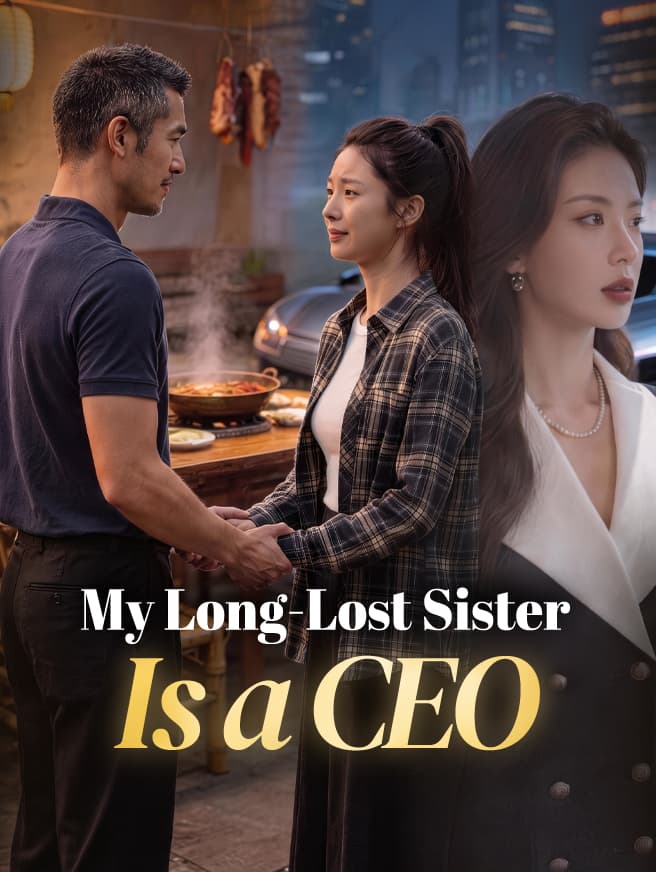 Cover of My Long-Lost Sister Is a CEO by Dusty Star House