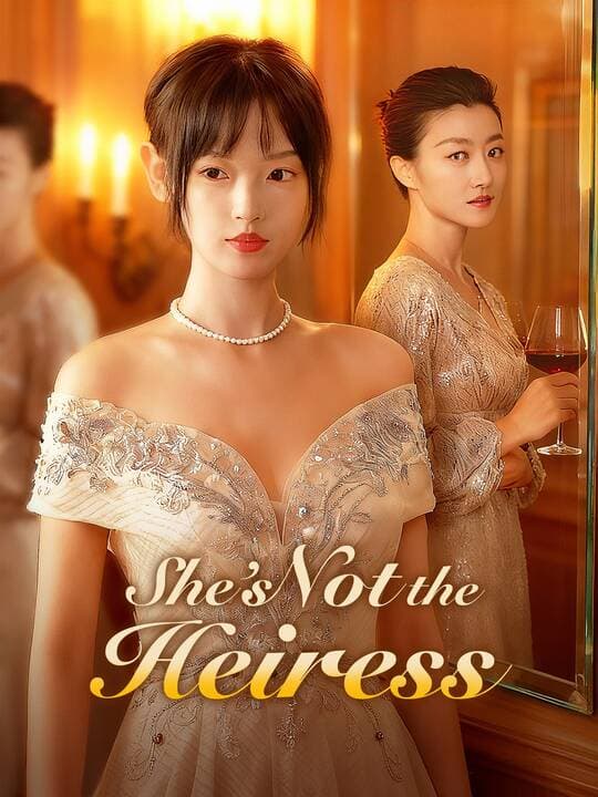 Cover of She’s Not the Heiress by Ego Raising House