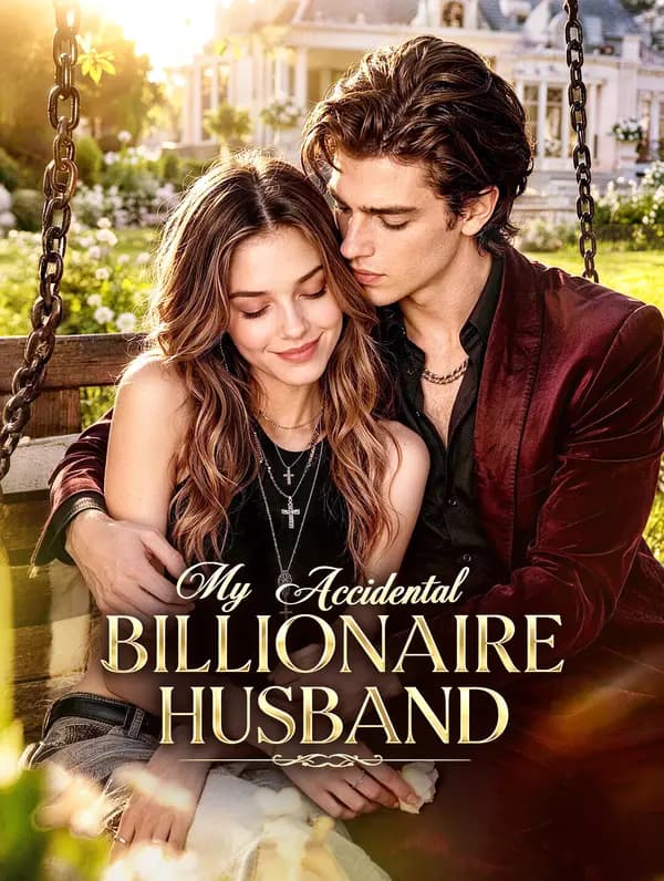Cover of My Accidental Billionaire Husband by No Money Production